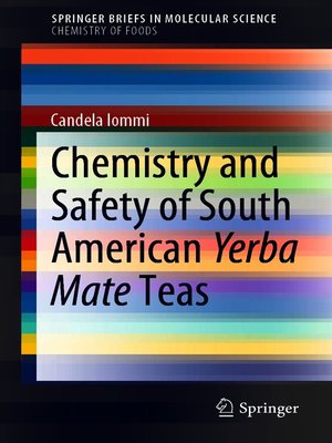 cover image of Chemistry and Safety of South American Yerba Mate Teas
